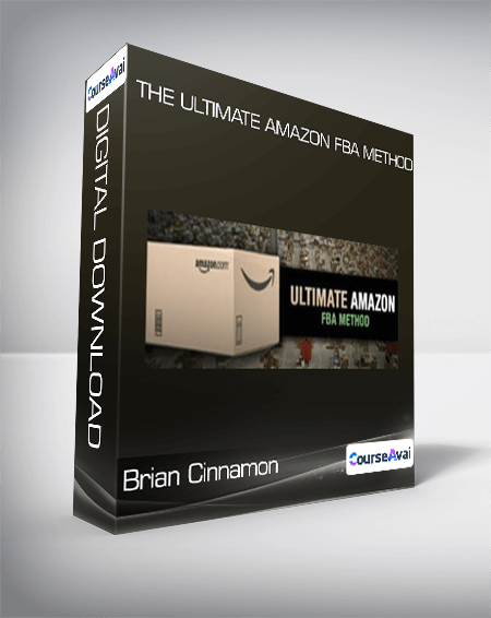 Brian Cinnamon - The Ultimate Amazon FBA Method