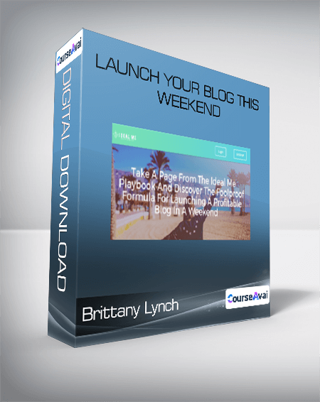 Brittany Lynch - Launch Your Blog This Weekend