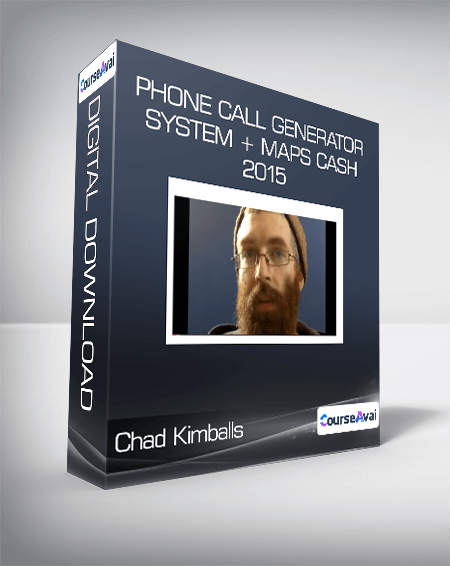 Chad Kimballs - Phone Call Generator System + Maps Cash 2015