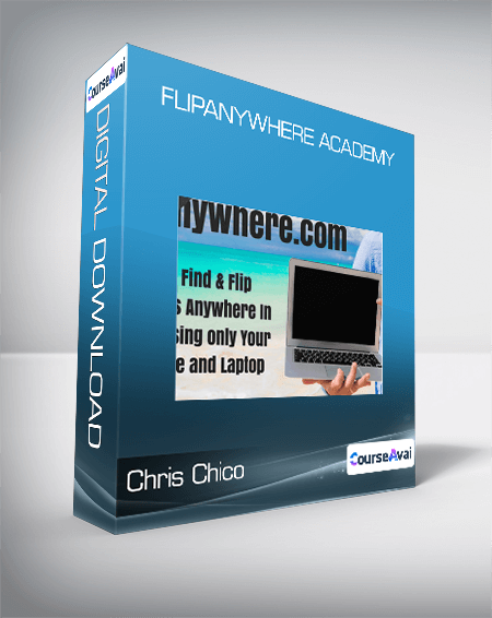 Chris Chico - Flipanywhere Academy