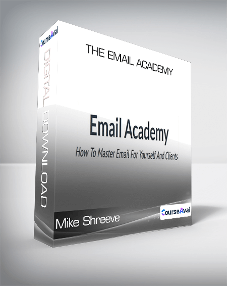 Mike Shreeve - The Email Academy