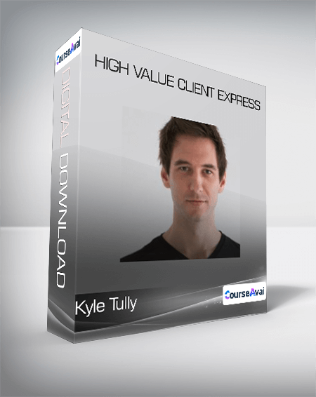 Kyle Tully - High Value Client Express