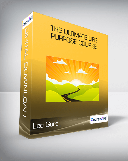 The Ultimate Life Purpose Course