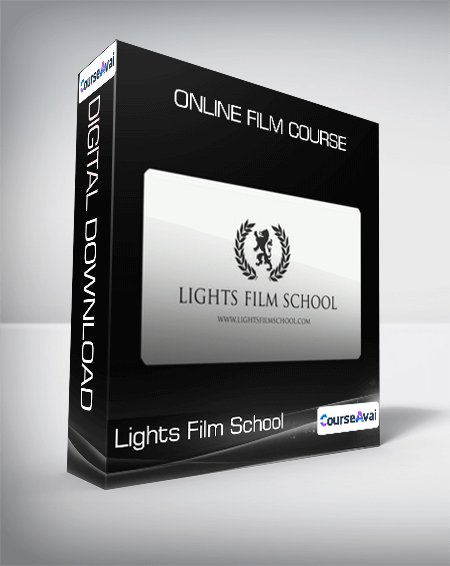 Lights Film School - Online Film Course