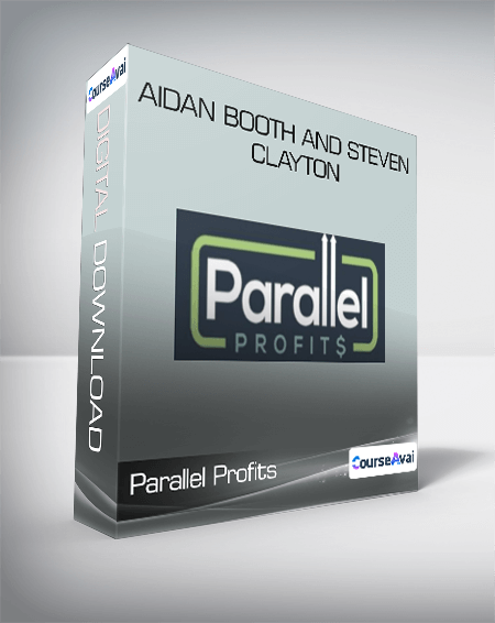 Parallel Profits - Aidan Booth and Steven Clayton