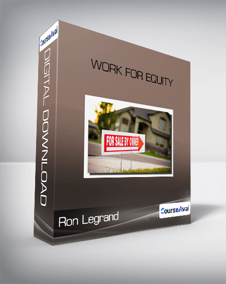 Ron Legrand - Work For Equity