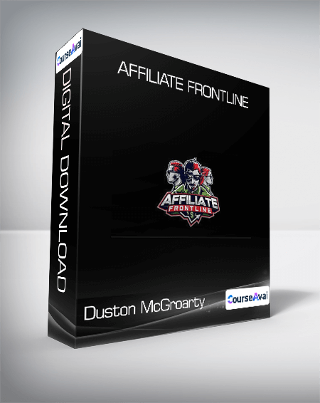 Duston McGroarty - Affiliate Frontline