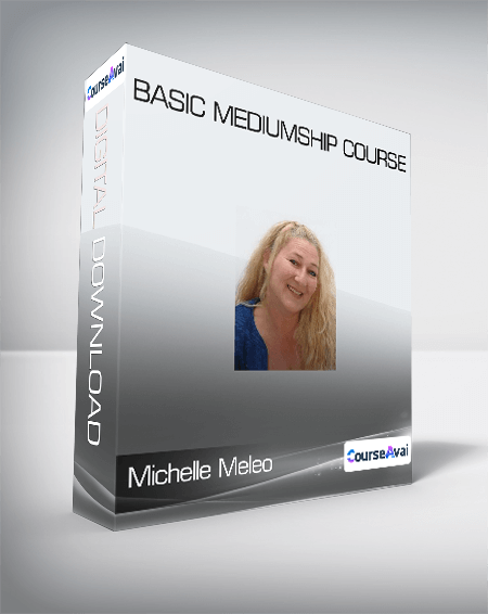 Michelle Meleo - Basic Mediumship course