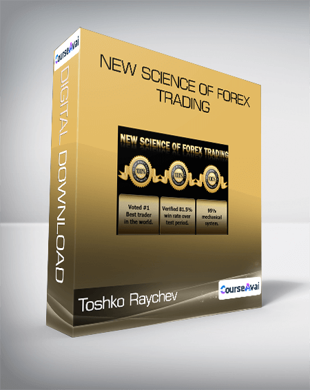 Toshko Raychev - New Science of Forex Trading