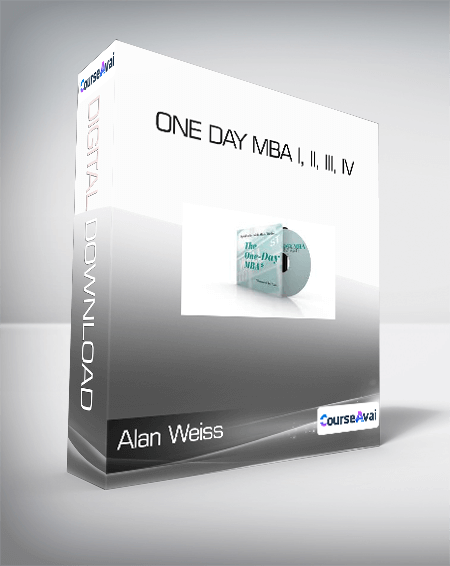 Alan Weiss - One Day MBA I