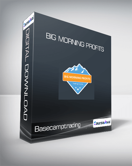 Basecamptrading - Big Morning Profits