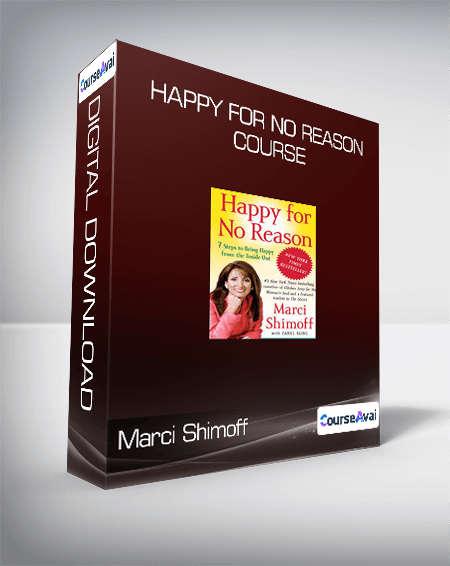 Marci Shimoff - Happy for No Reason Course