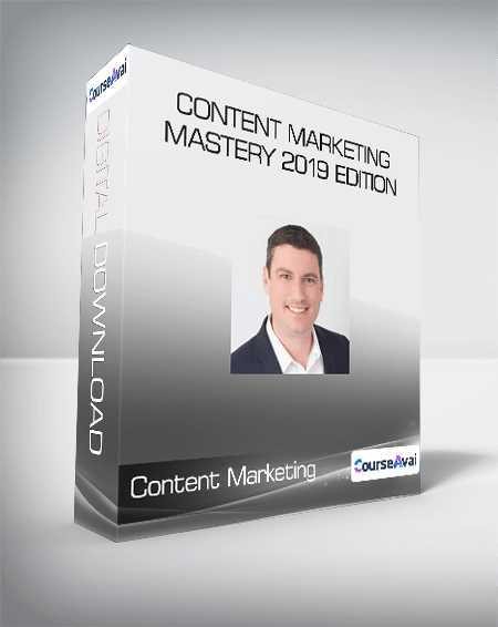 Content Marketing Mastery 2019 Edition