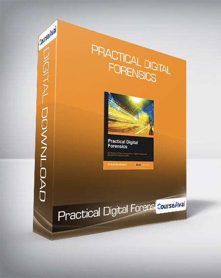 Practical Digital Forensics