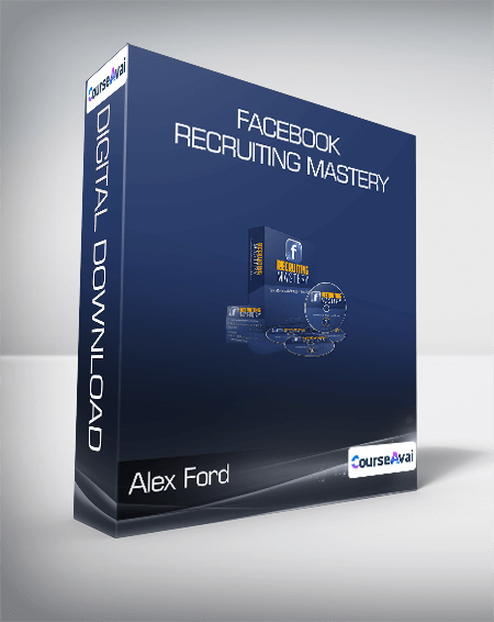 Alex Ford - Facebook Recruiting Mastery