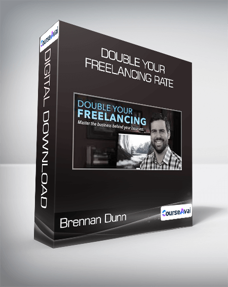 Brennan Dunn - Double Your Freelancing Rate