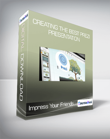 Impress Your Friends - Creating The Best Prezi Presentation