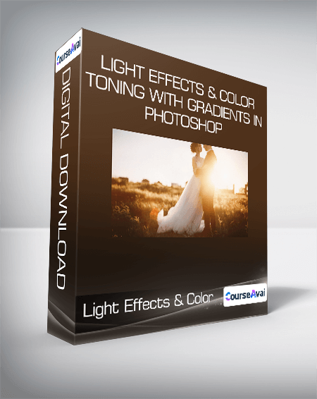 Light Effects & Color Toning with Gradients in Photoshop