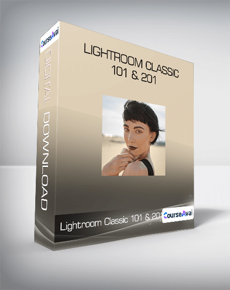 Lightroom Classic 101 & 201