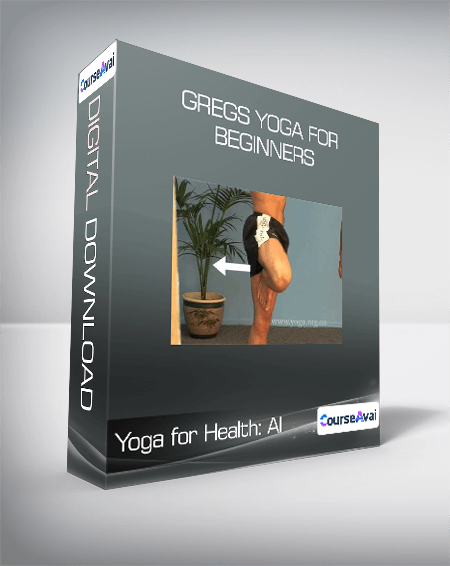 Yoga for Health: Al - Gregs Yoga for Beginners