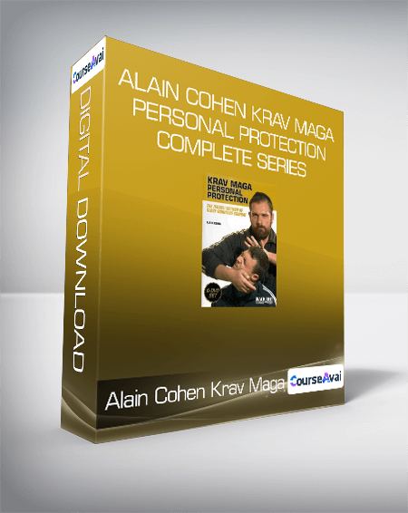 Alain Cohen - Krav Maga Personal Protection Complete Series