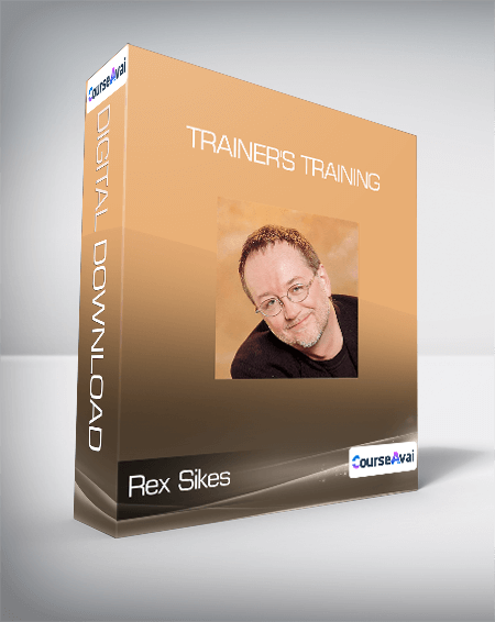 Rex Sikes - Trainer's Training