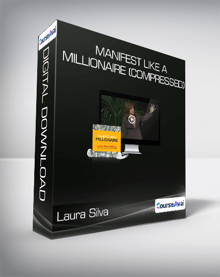 Laura Silva - Manifest Like A Millionaire (Compressed)