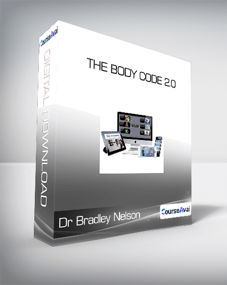 Dr Bradley Nelson - The Body Code 2.0