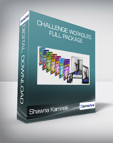 Shawna Kaminski - Challenge Workouts Full Package