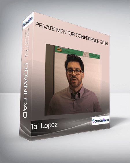 Tai Lopez - Private Mentor Conference 2018