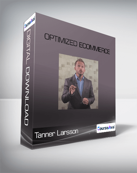 Tanner Larsson - Optimized Ecommerce