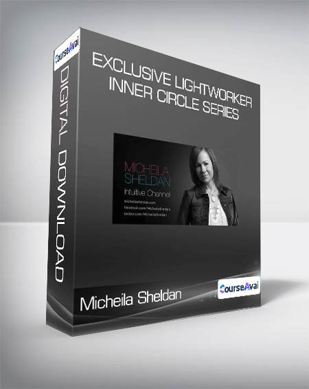 Micheila Sheldan - Exclusive Lightworker