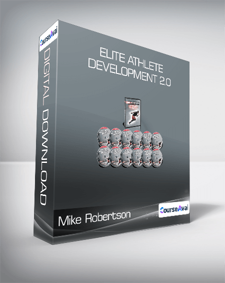 Mike Robertson - Elite Athlete Development 2.0