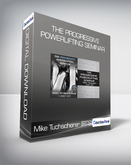 Mike Tuchscherer [RTS] - The Progressive Powerlifting Seminar