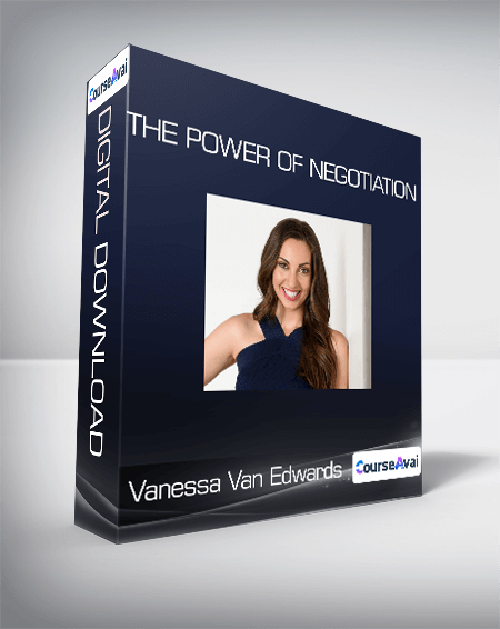 Vanessa Van Edwards - The Power of Negotiation