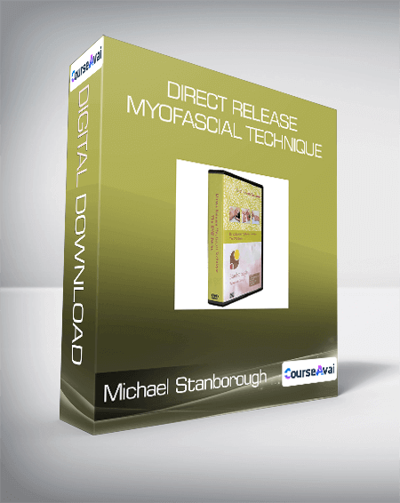 Michael Stanborough - Direct Release Myofascial Technique