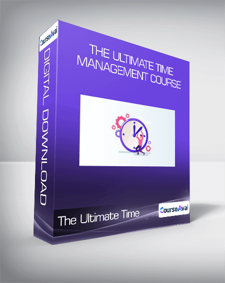 The Ultimate Time Management Course