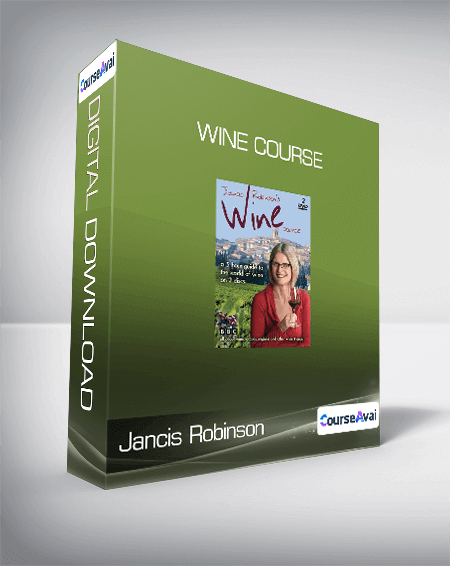 Jancis Robinson - Wine Course