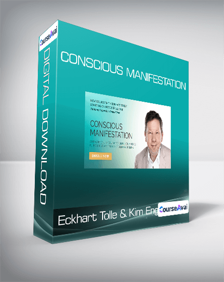 Eckhart Tolle & Kim Eng - Conscious Manifestation