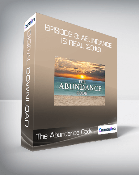 The Abundance Code - Episode 3: Abundance Is Real (2016)