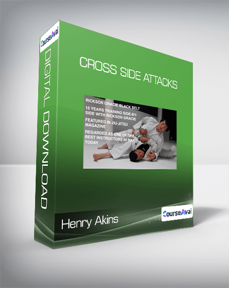 Henry Akins - Cross Side Attacks