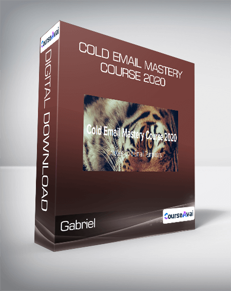 Gabriel - Cold Email Mastery Course 2020