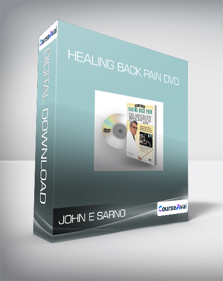 John E Sarno - Healing Back Pain DVD