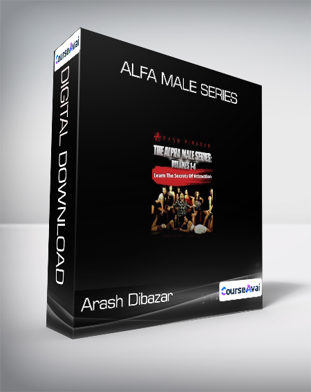 Arash Dibazar - Alfa Male Series