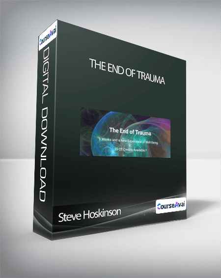 Steve Hoskinson - The End of Trauma