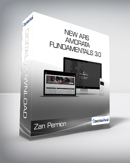 Zan Perrion - New Ars Amorata Fundamentals 3.0