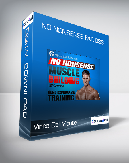 Vince Del Monte - No Nonsense Fatloss