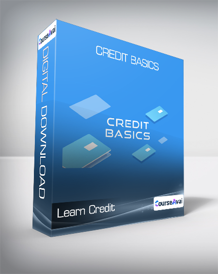 Learn Credit - Credit Basics