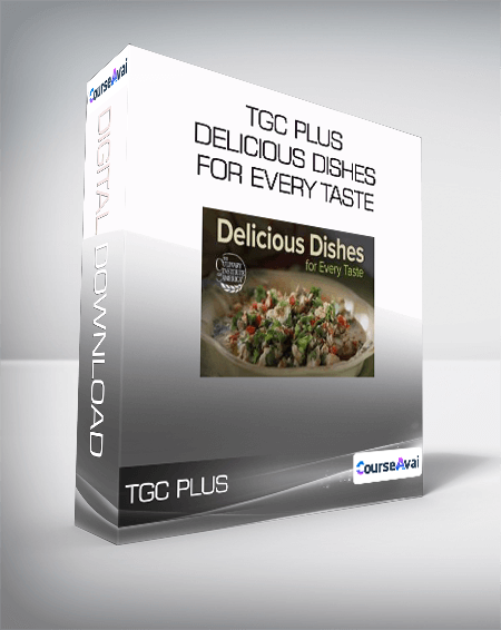 TGC Plus - Delicious Dishes for Every Taste