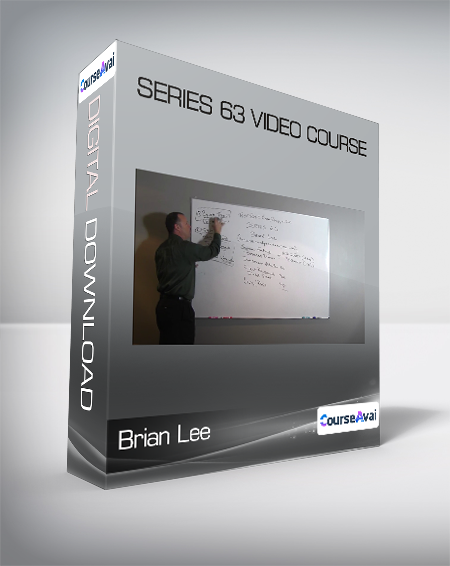 Brian Lee - Series 63 Video Course